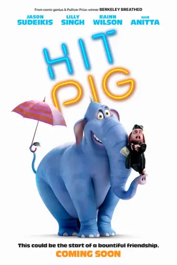 Plakat do filmu "Hitpig! Świniak zawodowiec" #554517