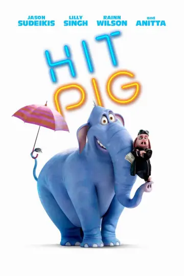 Plakat do filmu "Hitpig! Świniak zawodowiec" #554518