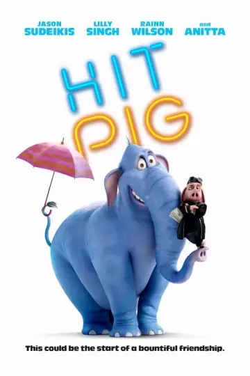Plakat do filmu "Hitpig! Świniak zawodowiec" #554520