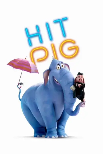 Plakat do filmu "Hitpig! Świniak zawodowiec" #554522