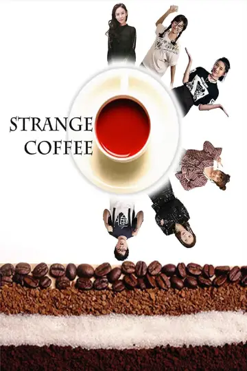 Plakat do filmu "Strange Coffee" #1170659