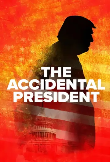 Plakat do filmu "The Accidental President" #1066585