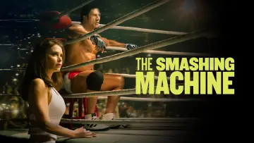 Zasłona do filmu "Smashing Machine" #526282