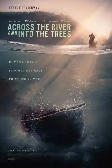 Plakat do filmu "Za rzekę, w cień drzew" #341195