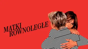 Zasłona do filmu "Matki równoległe" #890526