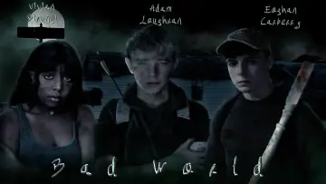 Zasłona do filmu "Bad World" #1149533