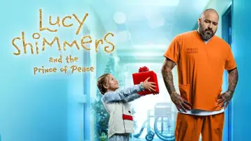 Zasłona do filmu "Lucy Shimmers and the Prince of Peace" #340192