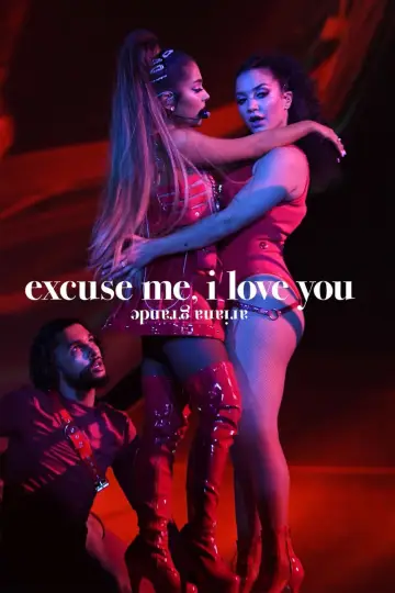 Plakat do filmu "ariana grande: excuse me, i love you" #1084200