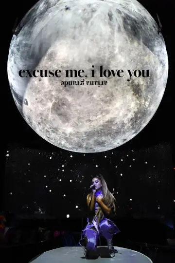 Plakat do filmu "ariana grande: excuse me, i love you" #1084201