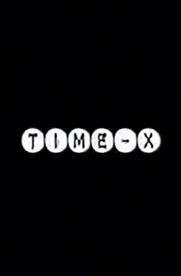 Plakat do filmu "TIME-X" #1171592