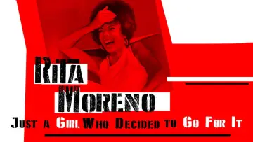 Zasłona do filmu "Rita Moreno: Just a Girl Who Decided to Go for It" #1526610