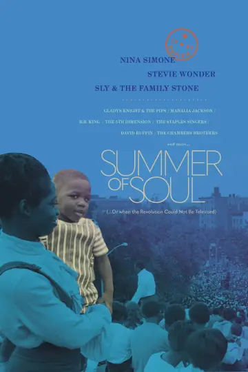 Summer of Soul (...Or, When the Revolution Could Not Be Televised)