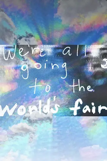 We're All Going to the World's Fair