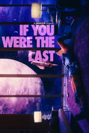 Plakat do filmu "If You Were the Last" #189509