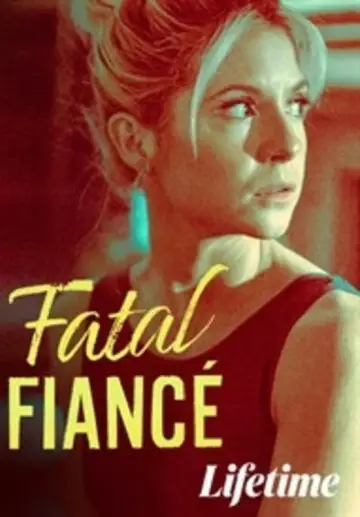 Fatal Fiancé