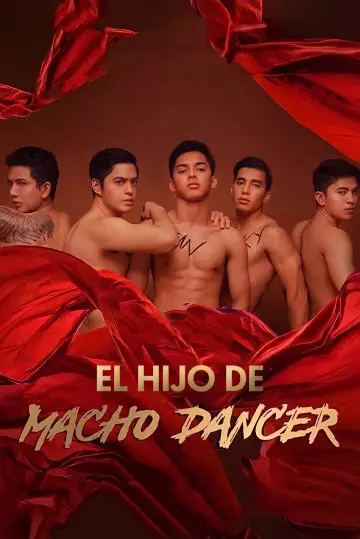 Plakat do filmu "Anak ng Macho Dancer" #505615