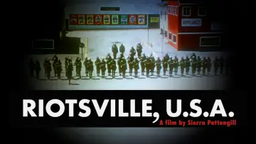 Zasłona do filmu "Riotsville, USA" #1872531