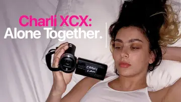 Zasłona do filmu "Charli XCX: Alone Together" #1173223
