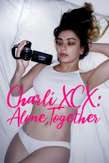 Plakat do filmu "Charli XCX: Alone Together" #819393