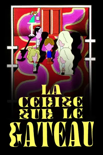 Plakat do filmu "La Cerise sur le gâteau" #1200438