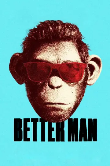 Plakat do filmu "Better Man: Niesamowity Robbie Williams" #1207958