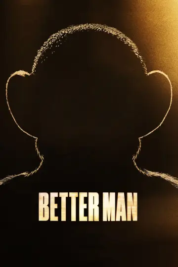 Plakat do filmu "Better Man: Niesamowity Robbie Williams" #1243308
