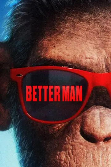Plakat do filmu "Better Man: Niesamowity Robbie Williams" #1243314