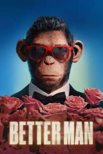 Plakat do filmu "Better Man: Niesamowity Robbie Williams" #575538