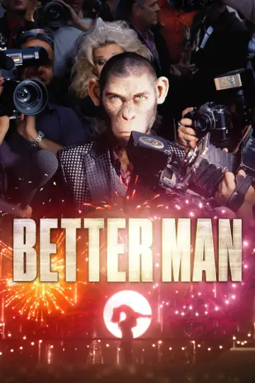 Plakat do filmu "Better Man: Niesamowity Robbie Williams" #575547