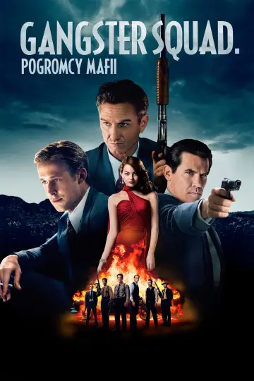 Gangster Squad. Pogromcy mafii