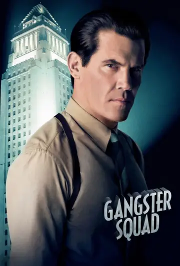 Plakat do filmu "Gangster Squad. Pogromcy mafii" #860893