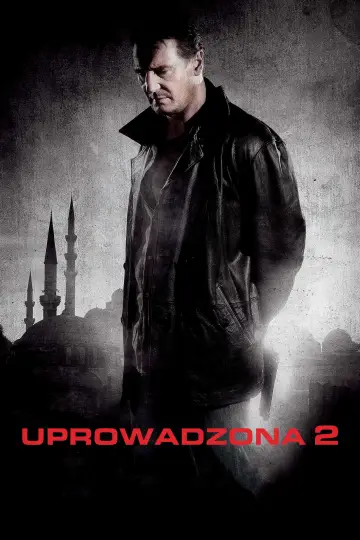 Plakat do filmu "Uprowadzona 2" #638178