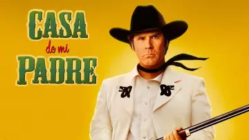Zasłona do filmu "Casa de Mi Padre" #1854780