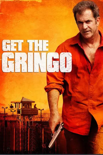 Plakat do filmu "Dorwać Gringo" #126850