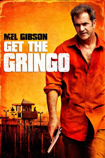 Plakat do filmu "Dorwać Gringo" #126854