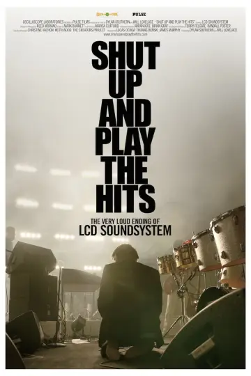 Plakat do filmu "LCD Soundsystem: Shut Up and Play the Hits" #1922471