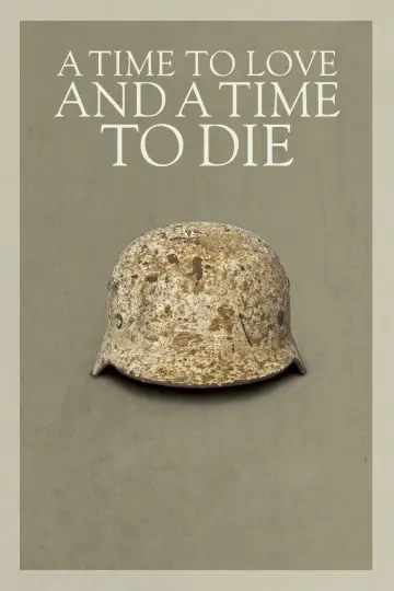 Plakat do filmu "A Time to Love and a Time to Die" #1039729