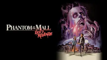 Zasłona do filmu "Phantom of the Mall: Eric