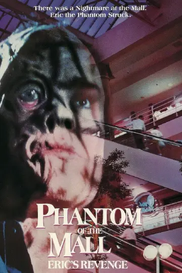 Plakat do filmu "Phantom of the Mall: Eric