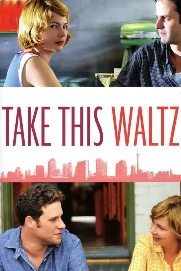 Plakat do filmu "Take This Waltz" #290057