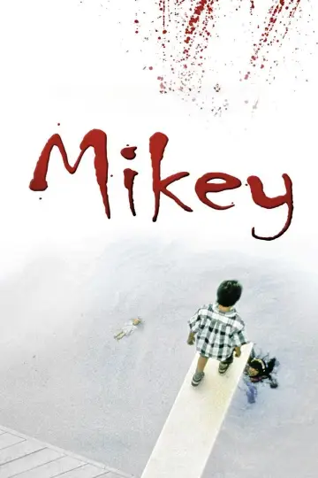 Plakat do filmu "Mikey" #673400