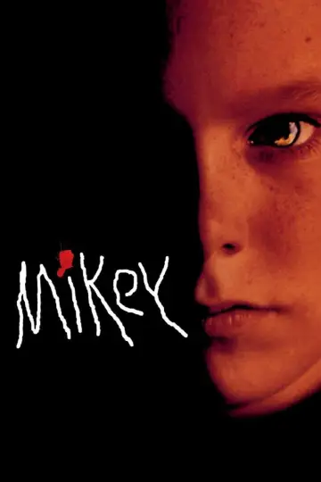 Plakat do filmu "Mikey" #673401