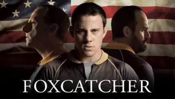Zasłona do filmu "Foxcatcher" #272372