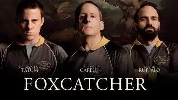 Zasłona do filmu "Foxcatcher" #897328