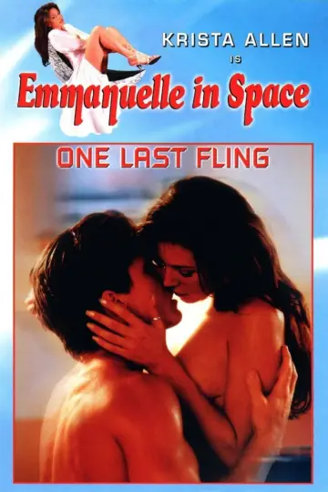 Plakat do filmu "Emmanuelle in Space 6: One Last Fling" #1161232