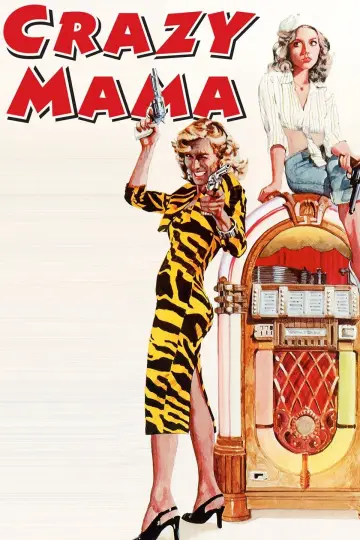 Plakat do filmu "Crazy Mama" #1038147