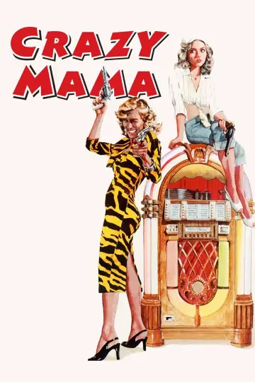 Plakat do filmu "Crazy Mama" #154882