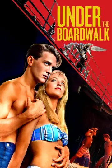 Plakat do filmu "Under the Boardwalk" #1096284