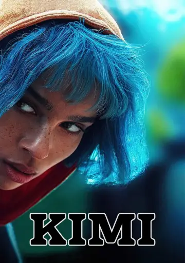 Plakat do filmu "Kimi" #108619