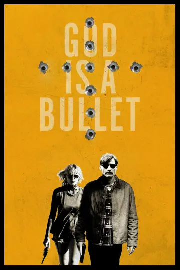 Plakat do filmu "God Is a Bullet" #29444